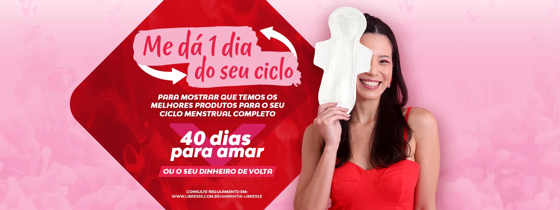 Banner promoção Mais um ciclo - Libresse